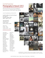 Contemporary Photography in Hawai'i 2012:  Exhibition April 6 - April 27, 2012
