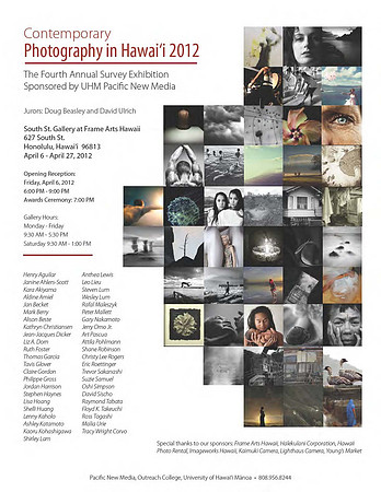 Contemporary Photography in Hawai'i 2012:  Exhibition April 6 - April 27, 2012